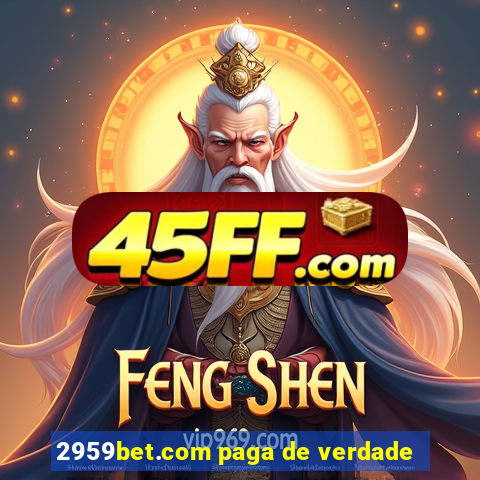 2959bet.com paga de verdade